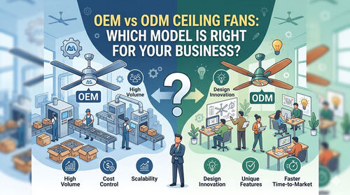 Laatste bedrijfsnieuws over OEM vs ODM plafondventilatoren: welk model is geschikt voor uw bedrijf?
